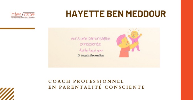 Coaching, conseil, changement, accompagnements parents - Hayette Ben Meddour à Aix-Marseille Provence