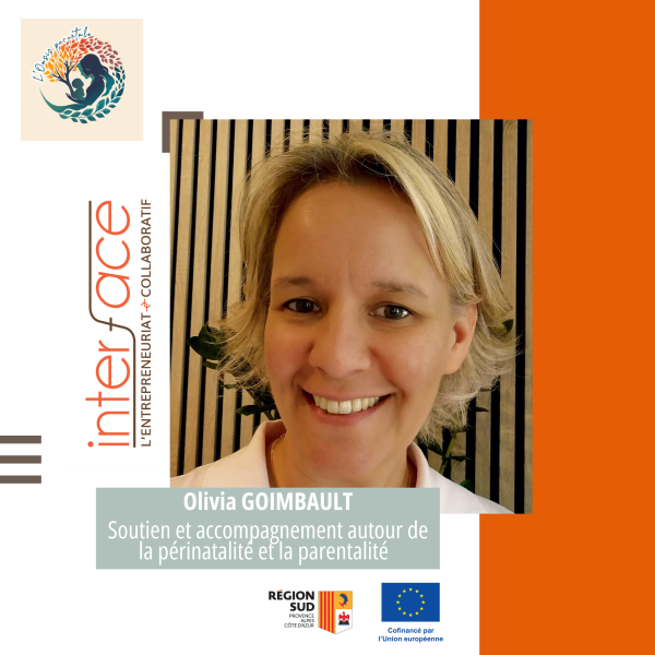 Olivia GOIMBAULT, fondatrice de L’Oasis Parentale